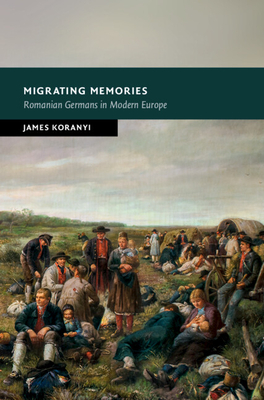 Migrating Memories - Koranyi, James