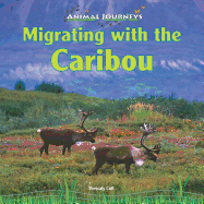 Migrating with the Caribou