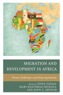 Migration and Development in Africa: Trends, Challenges, and Policy Implications