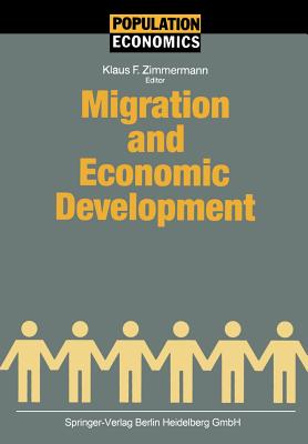 Migration and Economic Development - Zimmermann, Klaus F (Editor)