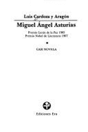 Miguel Angel Asturias: Premio Lenin de La Paz 1965, Premio Nobel de Literatura 1967: Casi Novela