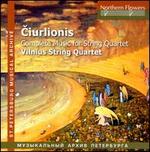 Mikalojus Konstantinas Ciurlionis: Complete Music for String Quartet