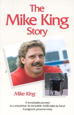 Mike King Story - King, Mike