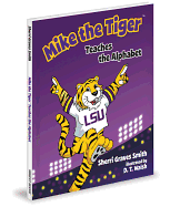 Mike the Tiger Teaches the Alphabet