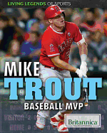 Mike Trout: Baseball MVP