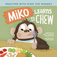 Miko Learns to Chew