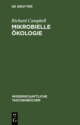 Mikrobielle ?kologie - Campbell, Richard