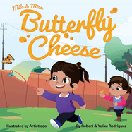 Mila & Mica Butterfly Cheese