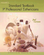 Milady S Standard Textbook for Professional Estheticians - Gerson, Joel
