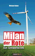 Milan der Rote: Ein Umweltkrimi