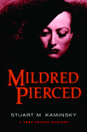 Mildred Pierced: A Toby Peters Mystery