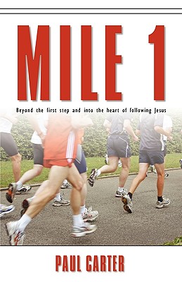 Mile 1 - Carter, Paul, Dr.
