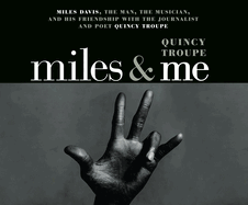 Miles and Me