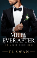 Miles Ever After