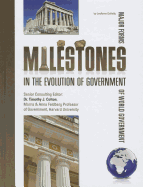 Milestones in the Evolution of Government