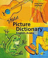 Milet Picture Dictionary (English-Arabic) - Turhan, Sedat, and Hagin, Sally