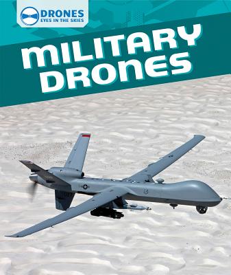 Military Drones - Faust, Daniel R