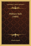 Military Italy (1884)