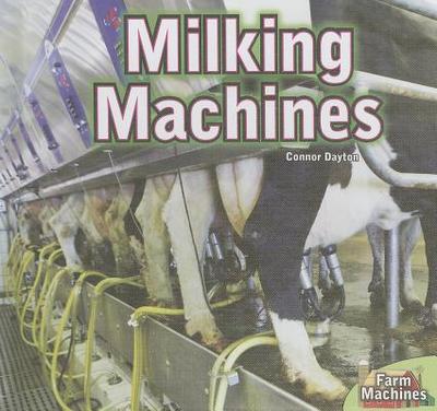 Milking Machines - Dayton, Connor