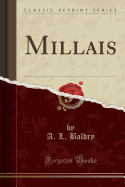 Millais (Classic Reprint)
