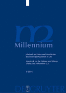 Millennium 3/2006: Jahrbuch Zu Kultur Und Geschichte Des Ersten Jahrtausends N. Chr./Yearbook on the Culture and History of the First Millennium C.E - Demandt, Alexander (Editor), and Brandes, Wolfram (Editor), and Leppin, Hartmut (Editor)