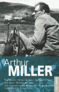 Miller Plays: Misfits; After the Fall; Incident at Vichy; The Price; Creation of the World; Playing for Time