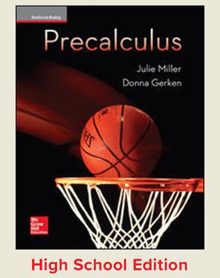Miller, Precalculus, 2017, 1e, Student Edition, Reinforced Binding - Miller, Julie