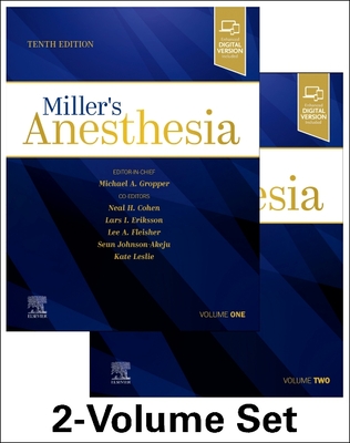 Miller's Anesthesia, 2-Volume Set - Gropper, Michael A, MD (Editor), and Eriksson, Lars I, MD (Editor), and Fleisher, Lee A, MD (Editor)