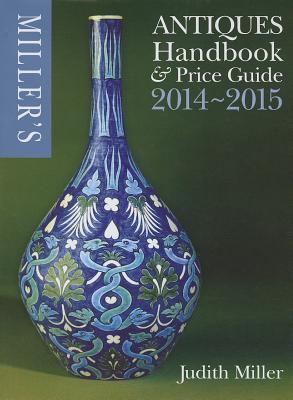 Miller's Antiques Handbook & Price Guide - Miller, Judith (Creator)