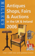 Miller's Antiques Shops, Fairs & Auctions in the UK & Ireland