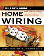 Miller's Guide to Home Wiring
