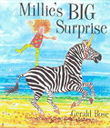 Millie's Big Surprise - Rose, Gerald