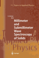 Millimeter and Submillimeter Wave Spectroscopy of Solids - Grner, George (Editor), and Dahl, C. (Contributions by), and Genzel, L. (Contributions by)