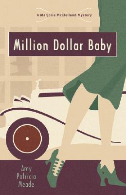 Million Dollar Baby - Meade, Amy Patricia