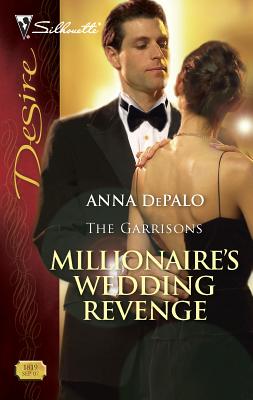 Millionaire's Wedding Revenge - Depalo, Anna