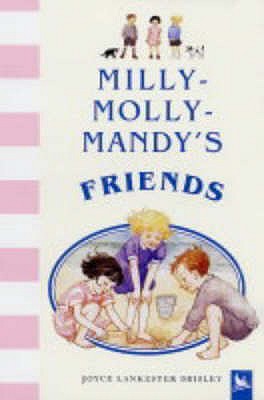 Milly-Molly-Mandy's Friends - 