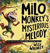 Milo Monkey's Mysterious Melody