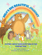 Milo's Big Beautiful Journey: A story About How Every Size Is the Perfect Size