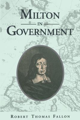 Milton in Government - Fallon, Robert Thomas