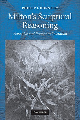 Milton's Scriptural Reasoning - Donnelly, Phillip J