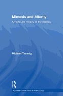 Mimesis and Alterity: A Particular History of the Senses