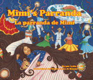 Mimi's Parranda/La Parranda de Mimi - Gil, Lydia M