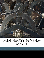 Min Ha-Ayyim Veha-Mavet