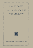 Mind and Society: Epistemological Essays on Sociology