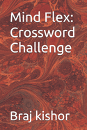 Mind Flex: Crossword Challenge