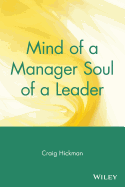 Mind of a Manager Soul of a Leader