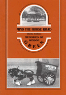 Mind the Horseroad: Memories of Winson Green