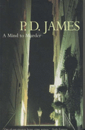 Mind to Murder - James, P D