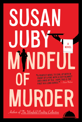 Mindful of Murder - Juby, Susan