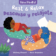Mindful Tots: Rest & Relax / Nios Mindful: Descansa Y Reljate